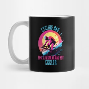 Cyclist Father's Day Funny Cycling Dad Bike Rider & Cyclist Mug